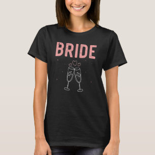 Bachelorette Party Wedding Bridal Shower Women Bri T-Shirt