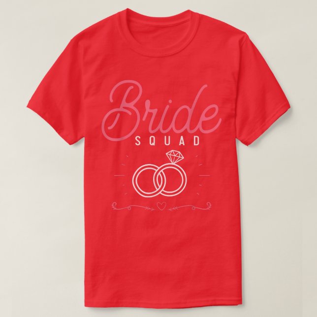 Bachelorette Party Wedding Bride Squad Marriage Br T-Shirt (Design Front)