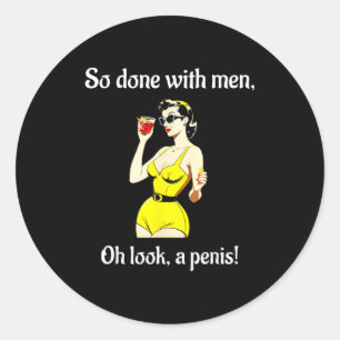 Bachelorette Party Women's Funny Inappropriate Y  Classic Round Sticker
