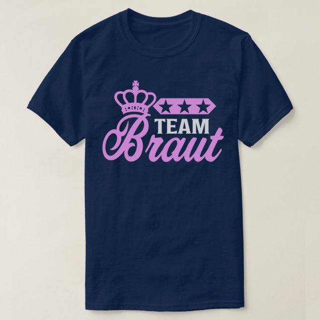 Bachelorette Team Bride Wedding bachelorette party T-Shirt (Design Front)