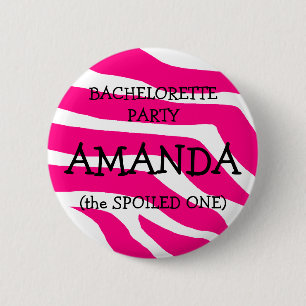 Bachelorette The Spoiled One 6 Cm Round Badge