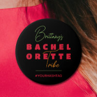 Bachelorette Tribe Hashtag