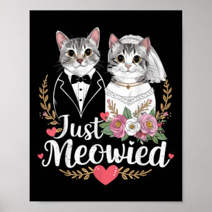Bachelorette Wedding Party Bride Groom Cats Just M Poster