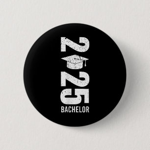 Bachelors Degree Bachelor 2025 Bachelor Party Grad 6 Cm Round Badge