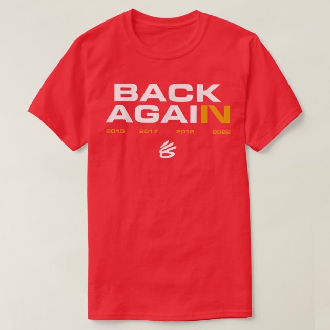 Back Again  T-Shirt (Design Front)