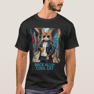 Back Alley Cat Tough Kitty Feral Feline T-Shirt