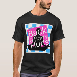 Back and Body Hurts Cute Funny Yoga Essential T-Shirt