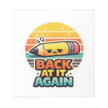 Back At It Again Funny Pencil School Design