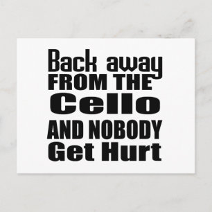 Back away from the Cello and nobody get hurt Postcard