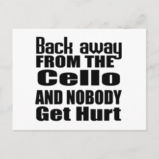 Back away from the Cello and nobody get hurt Postcard