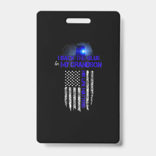 Back  Blue Apparel - Police Grandson Life Matters ID Badge