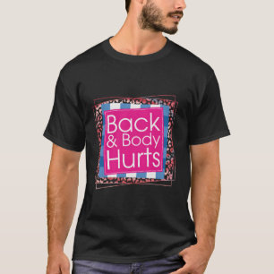 Back Body Hurts Quote Workout Gym Top