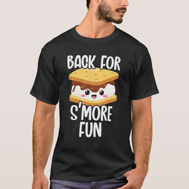 Back For Smore Fun Marshmallow Campfire Roasting C T-Shirt (Front)