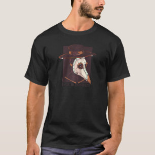 Back In Business Mediaeval Plague Doctor Mask Hall T-Shirt
