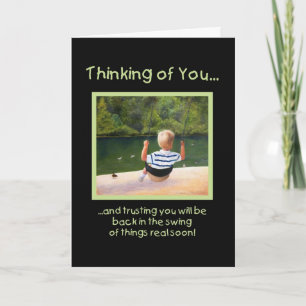 Back in the Swing - get well Card
