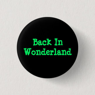 Back In Wonderland 3 Cm Round Badge