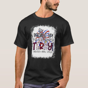 Back It Up Terry Fireworks  Bleached 4th Of July T-Shirt