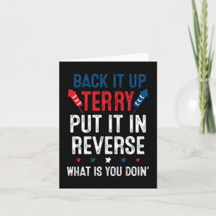 Back It Up Terry Put It In Reverse Fireworks Fun 4 Card