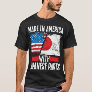 Back Made In America With Japanese Parts Asian Ame T-Shirt