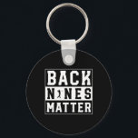 Back Nines Problem Funny Golf  Key Ring<br><div class="desc">Back Nines Problem Funny Golf</div>