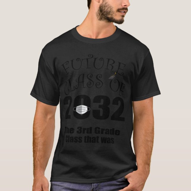 Back o School Future class of 2032 T-Shirt (Front)