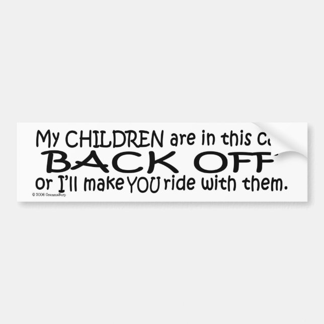 BACK OFF BUMPER STICKER (Front)