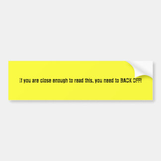 back off! bumper sticker