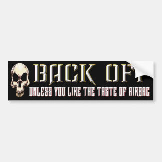 Back Off Bumper Sticker