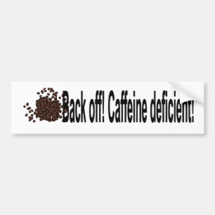 Back Off Bumper Sticker