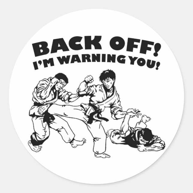 Back Off Classic Round Sticker (Front)