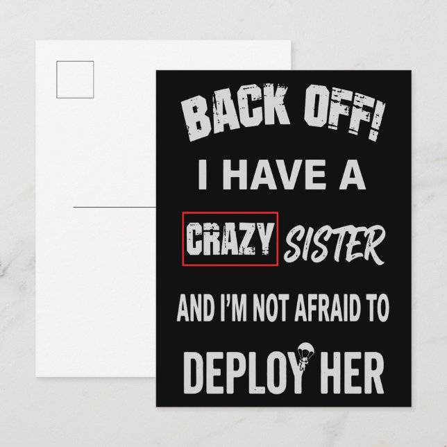 Back Off I Have Crazy Sister Warning Postcard (Front/Back)