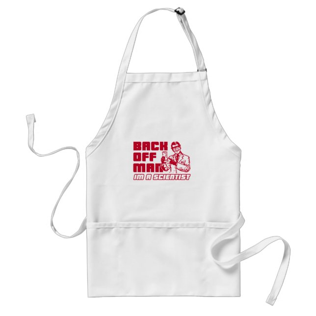 Back off man, I'm a scientist Standard Apron (Front)