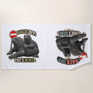 Back Off She's Mine Iguana Couple Beach Towel