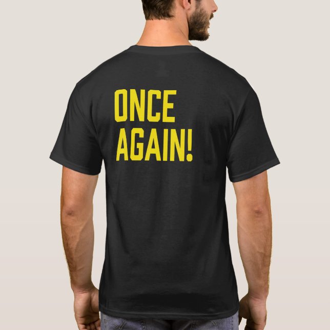 Back Once Again Renegade Master T-Shirt (Back)
