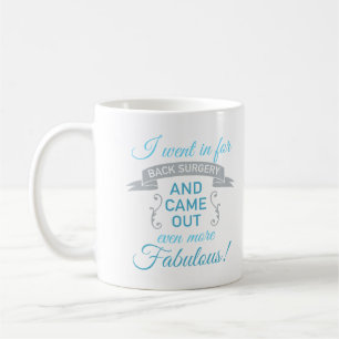 Back Surgery Fabulous Recovery (Blue) Coffee Mug