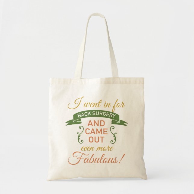 Back Surgery Fabulous Recovery (Green) Tote Bag (Front)