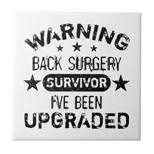 Back Surgery Humor Upgraded Ceramic Tile (Front)