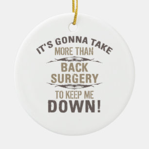 Back Surgery Humour Ceramic Ornament