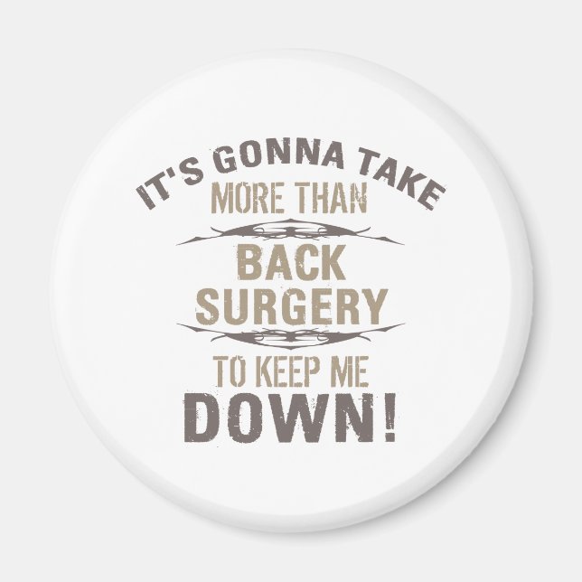 Back Surgery Humour Magnet (Front)