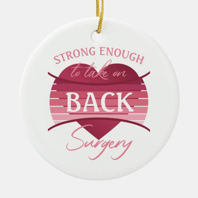 Back Surgery Recovery For Women Ceramic Ornament (Front)