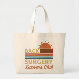 Back Surgery Recovery Humour Large Tote Bag