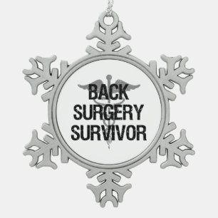 Back Surgery Survivor Snowflake Pewter Christmas Ornament