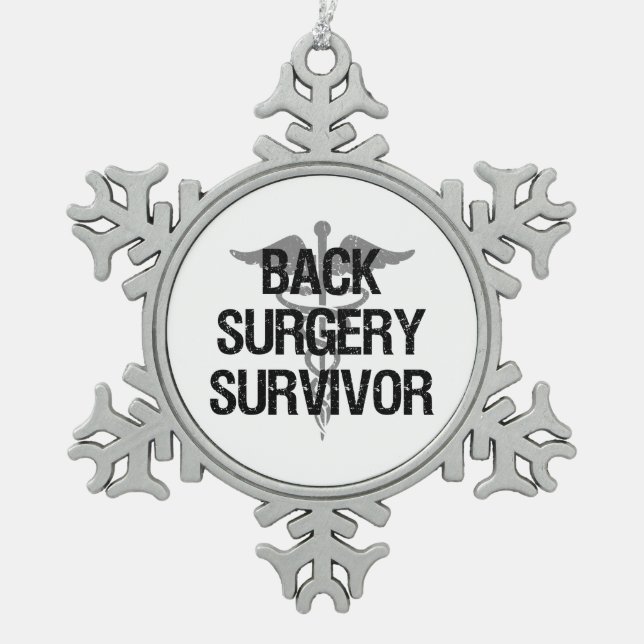 Back Surgery Survivor Snowflake Pewter Christmas Ornament (Front)