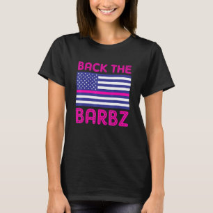 Back The Barbz Flag Love Barbs Loyal Fan American T-Shirt