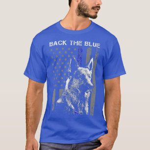 Back The Blue Thin Blue Line Flag K9 German T-Shirt
