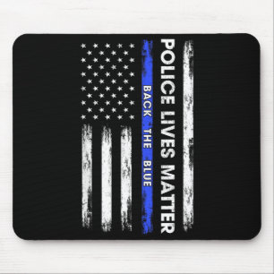 Back The Blue Thin Blue Line USA Flag Police Lives Mouse Pad