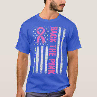 Back The Pink Breast Cancer Awareness Flag Toddler T-Shirt