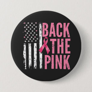 Back the Pink Breast Cancer Awareness Month  7.5 Cm Round Badge