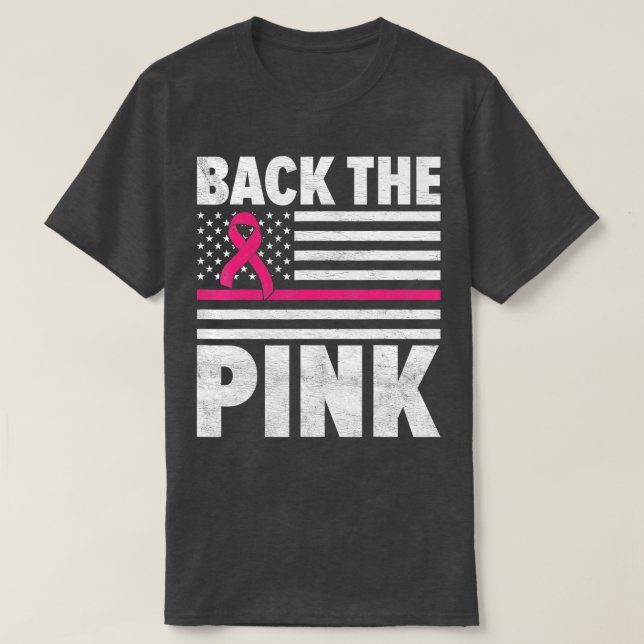 Back The Pink Breast Cancer Awareness Ribbon Ameri T-Shirt (Design Front)