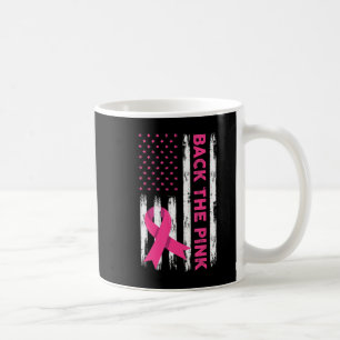 Back The Pink Breast Cancer Awareness T-Shirt62 Coffee Mug